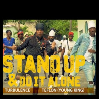 Stand Up & Do It Alone