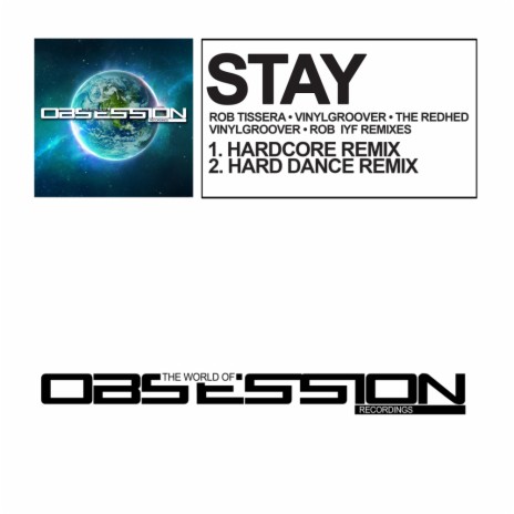 Stay (Vinylgroover & Rob IYF Hardcore Extended Remix) ft. Vinylgroover & The Red Hed