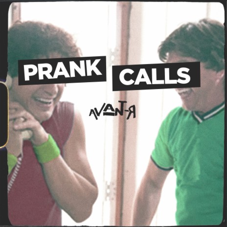 Prank Calls | Boomplay Music