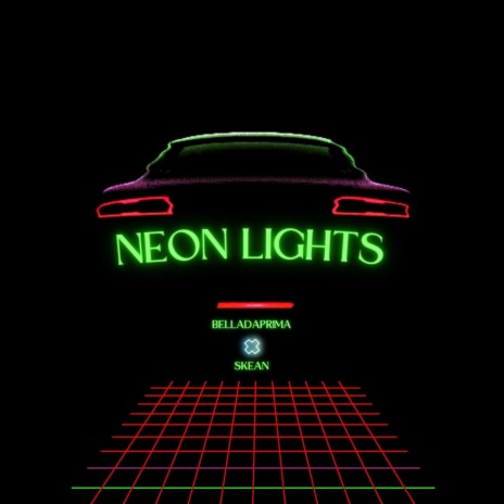 Neon Lights (Radio Edit) ft. Skean