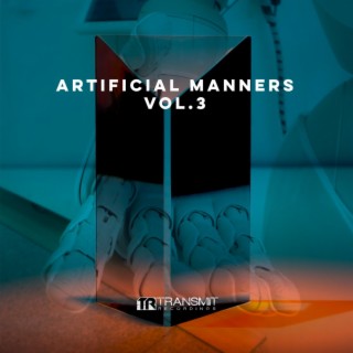 Artificial Manners vol.3