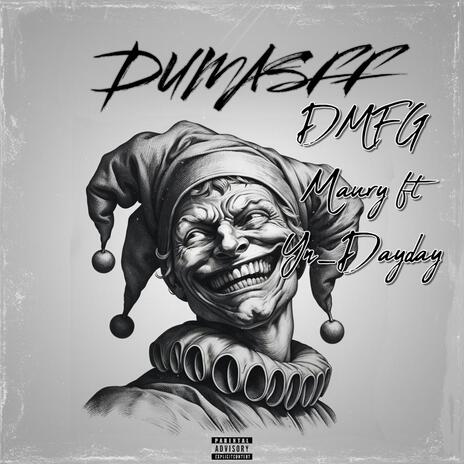 DUMASFF ft. YN_DayDay | Boomplay Music