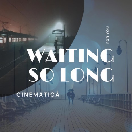 Waiting So Long For You | Boomplay Music