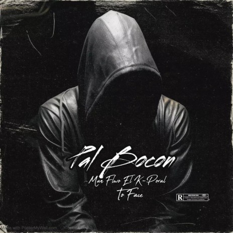 Pal Bocon ft. To Face | Boomplay Music