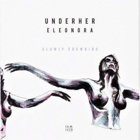 Slowly Drowning ft. Eleonora | Boomplay Music