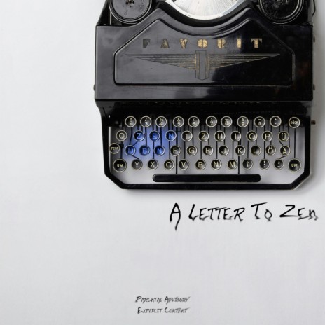 A Letter To Zen | Boomplay Music