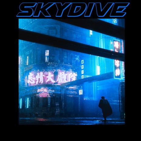SKYDIVE | Boomplay Music