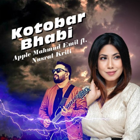 Kotobar Bhabi ft. Nusrat Kriti | Boomplay Music