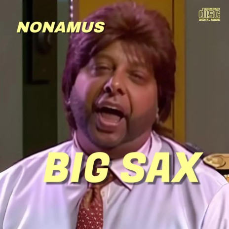 BIG SAX (Radio Edit) | Boomplay Music