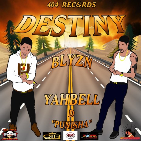 Destiny ft. YahBell D Punisha | Boomplay Music