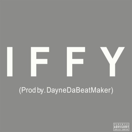 Iffy | Boomplay Music