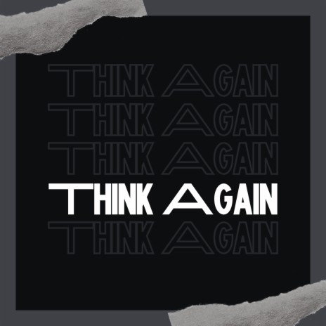 Think Again | Boomplay Music