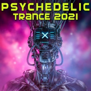 Psychedelic Trance 2021