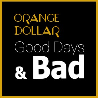 Good Days and Bad