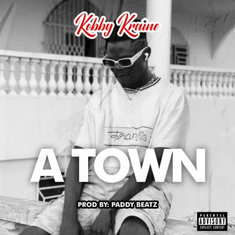 A TOWN | Boomplay Music