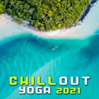 Chillout Yoga 2021