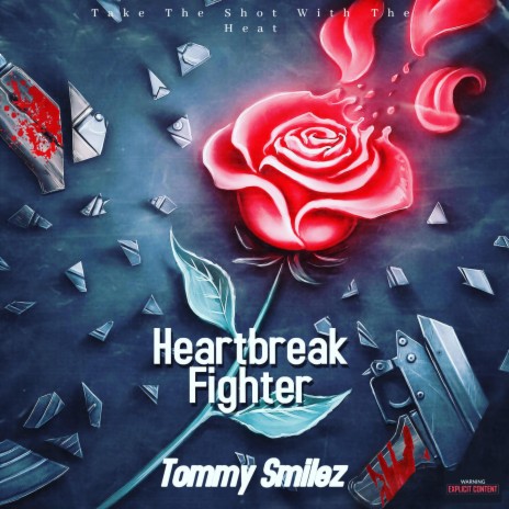 Heartbreak Fighter | Boomplay Music
