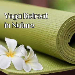 Yoga Retreat in Nature