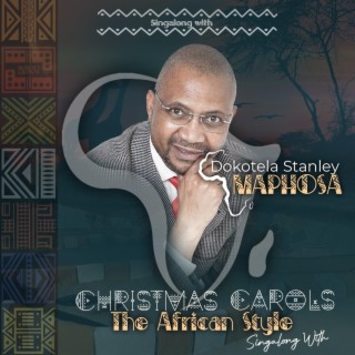 Christmas Carols The African Style