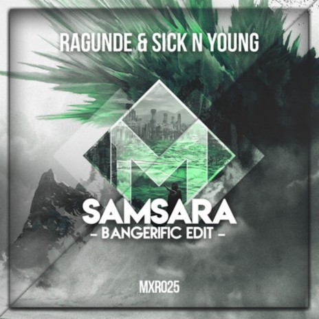 Samsarah (Bangerific Edit) ft. Sick N Young & Bangerific | Boomplay Music
