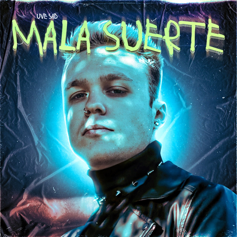 Mala Suerte | Boomplay Music