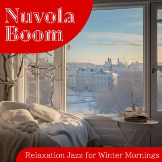 Relaxation Jazz for Winter Mornings