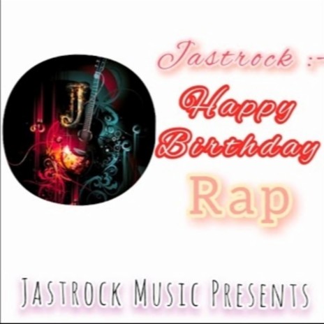 Happy Birthday Rap | Boomplay Music