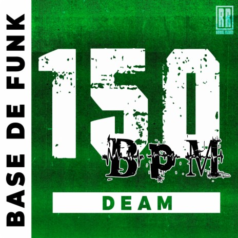 Beat 150 BPM Deam | Boomplay Music