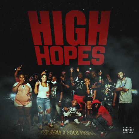 High Hopes ft. Polo Frost | Boomplay Music