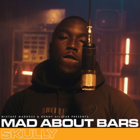 Mad About Bars - S5-E29 ft. Skully & Kenny Allstar | Boomplay Music
