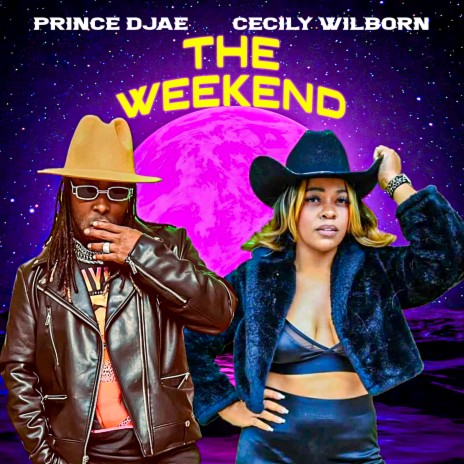 The Weekend ft. Cecily Wilborn | Boomplay Music