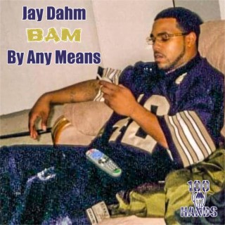 B.A.M: By Any Means