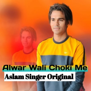 Aslam Singer Original