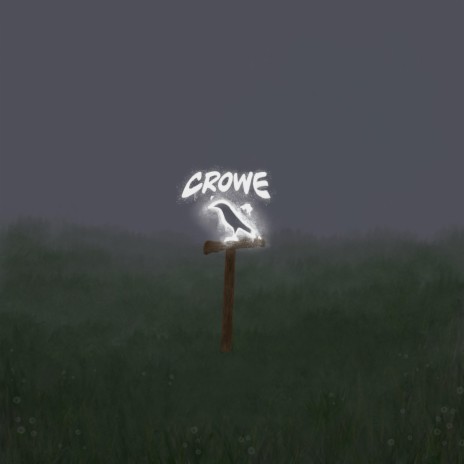 Crowe | Boomplay Music