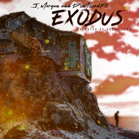 EXODUS ft. DisMissedFit | Boomplay Music