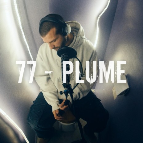 77 : Plume | Boomplay Music