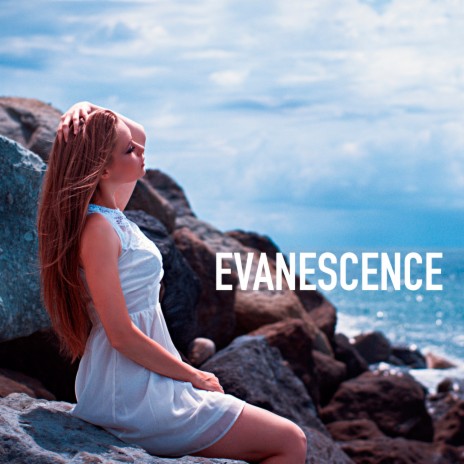 Evanescence | Boomplay Music