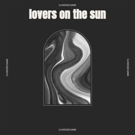 lovers on the sun (Hardstyle) | Boomplay Music