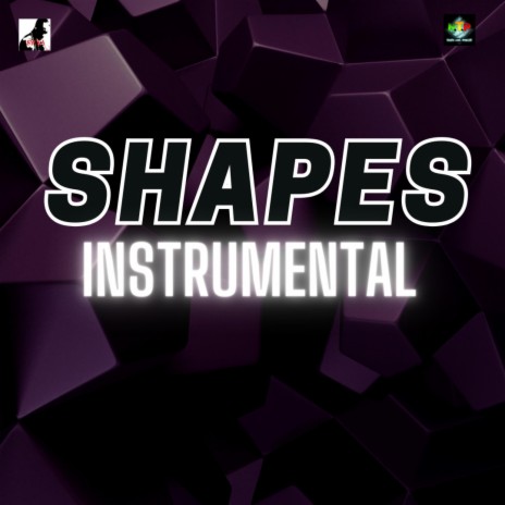 SHAPES INSTRUMENTAL (SYCKA) | Boomplay Music