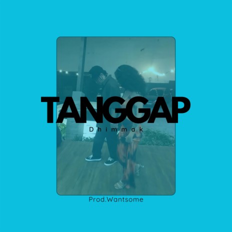 TANGGAP | Boomplay Music