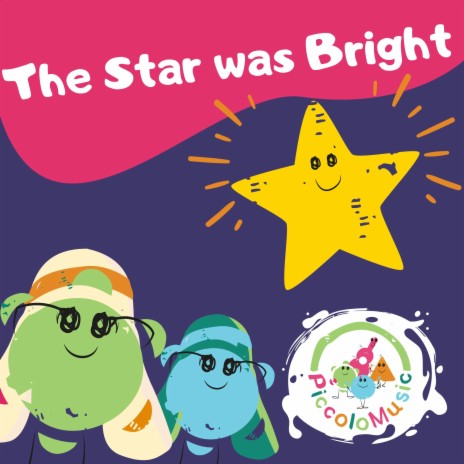 The Star was Bright | Boomplay Music