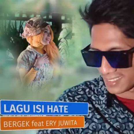 Lagu Isi Hate ft. Ery Juwita | Boomplay Music