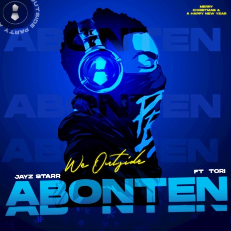 Abonten (we outside) ft. Tori | Boomplay Music