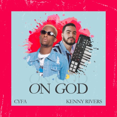 On God ft. Kenny Rivers | Boomplay Music