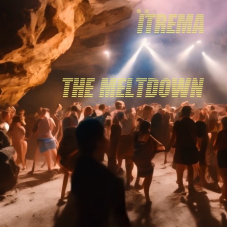 The Meltdown | Boomplay Music