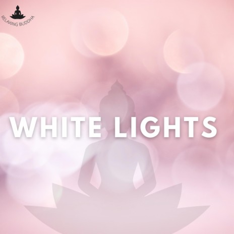 White Lights (Rain) ft. Meditation And Affirmations & Bringer of Zen