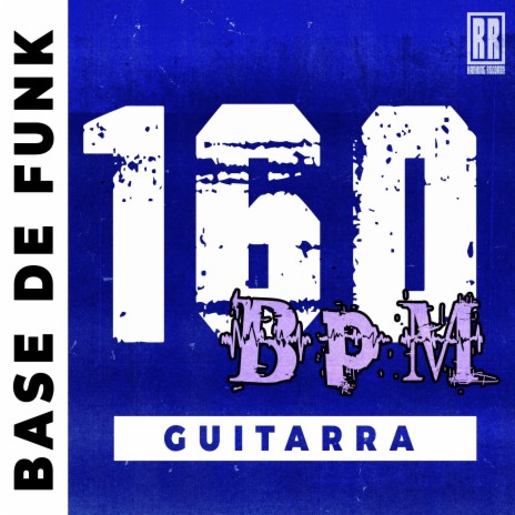 Beat 160 BPM Guitarra | Boomplay Music