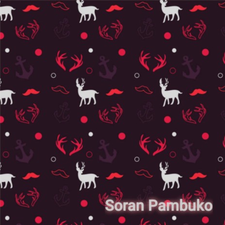Soran Pambuko | Boomplay Music