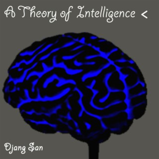 A theory of intelligence