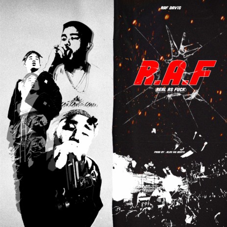 R.A.F (Real As Fuck) | Boomplay Music